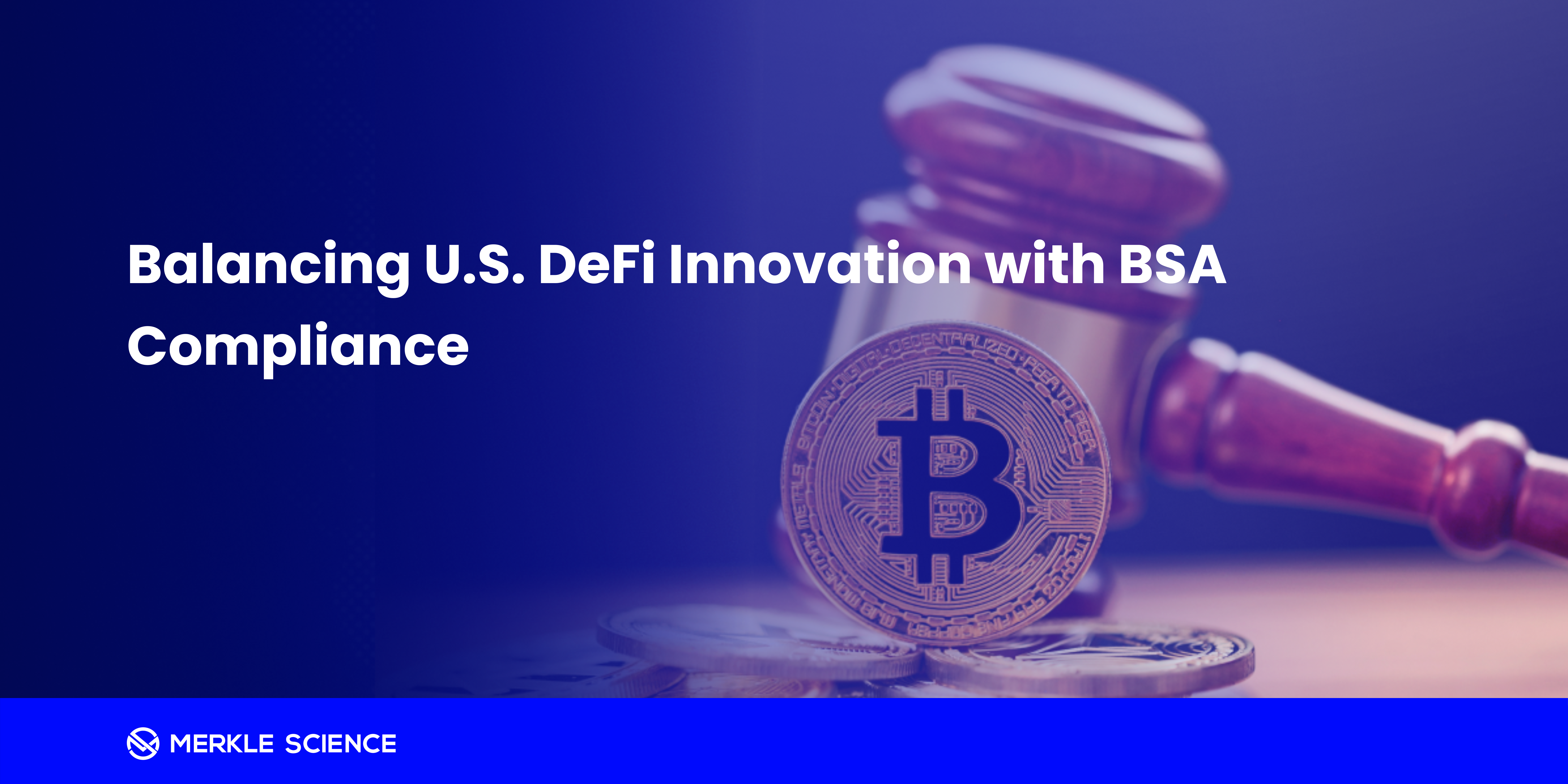 DeFi BSA Bank Secrecy Act Regulation Compliance