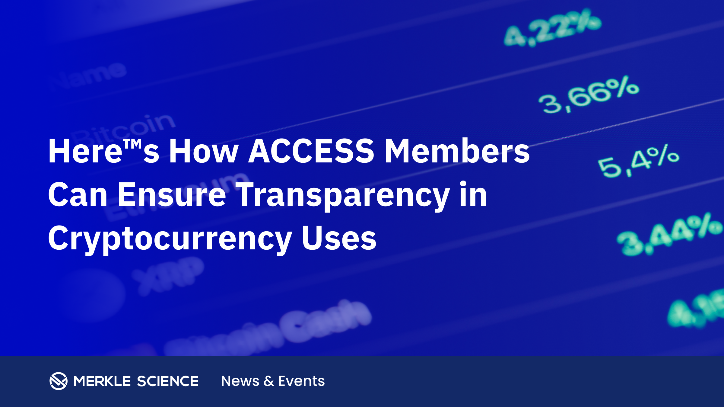 ACCESS Members Can Ensure Transparency in Cryptocurrency Uses