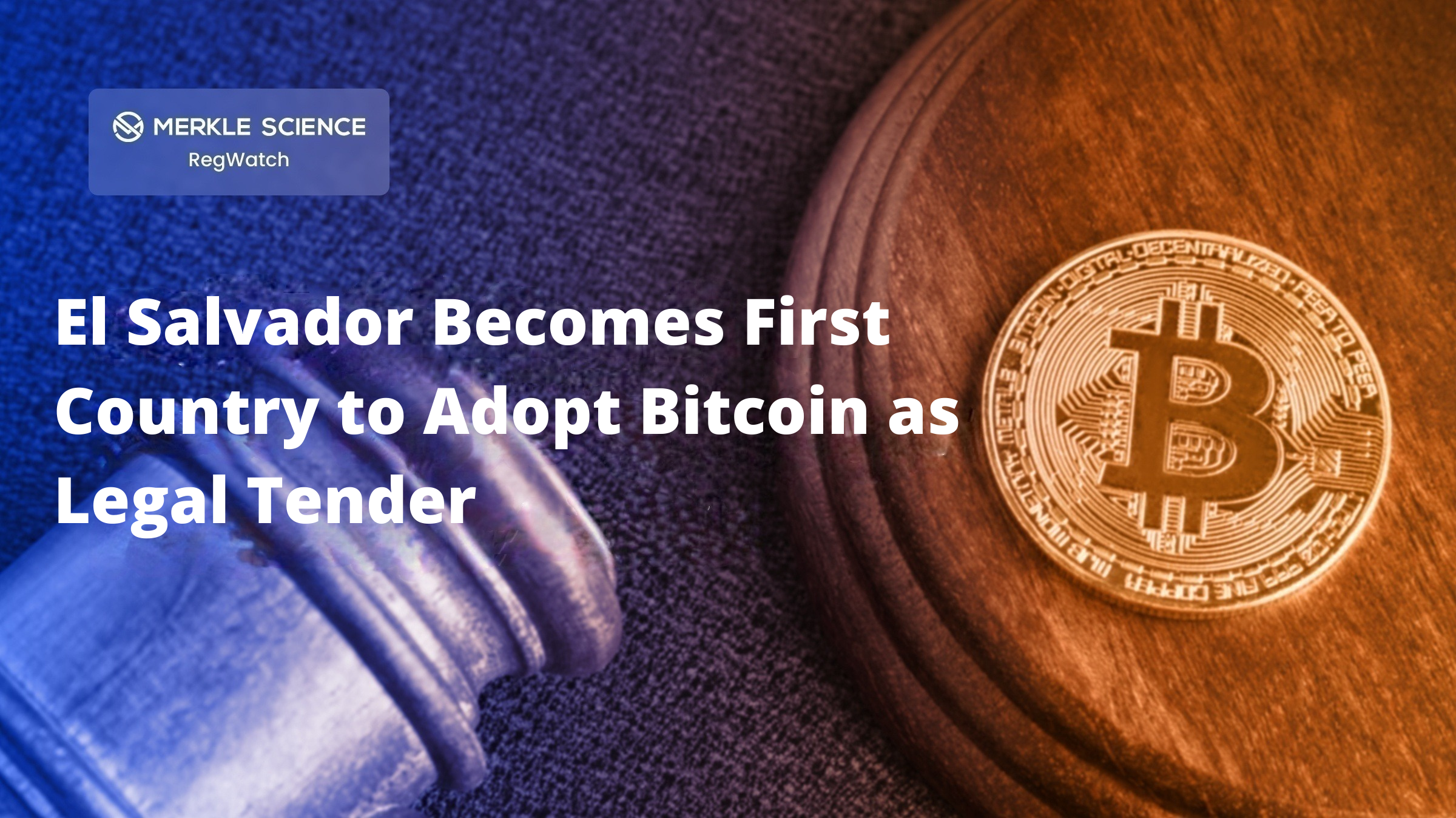 Bitcoin Becomes Legal Tender in El Salvador