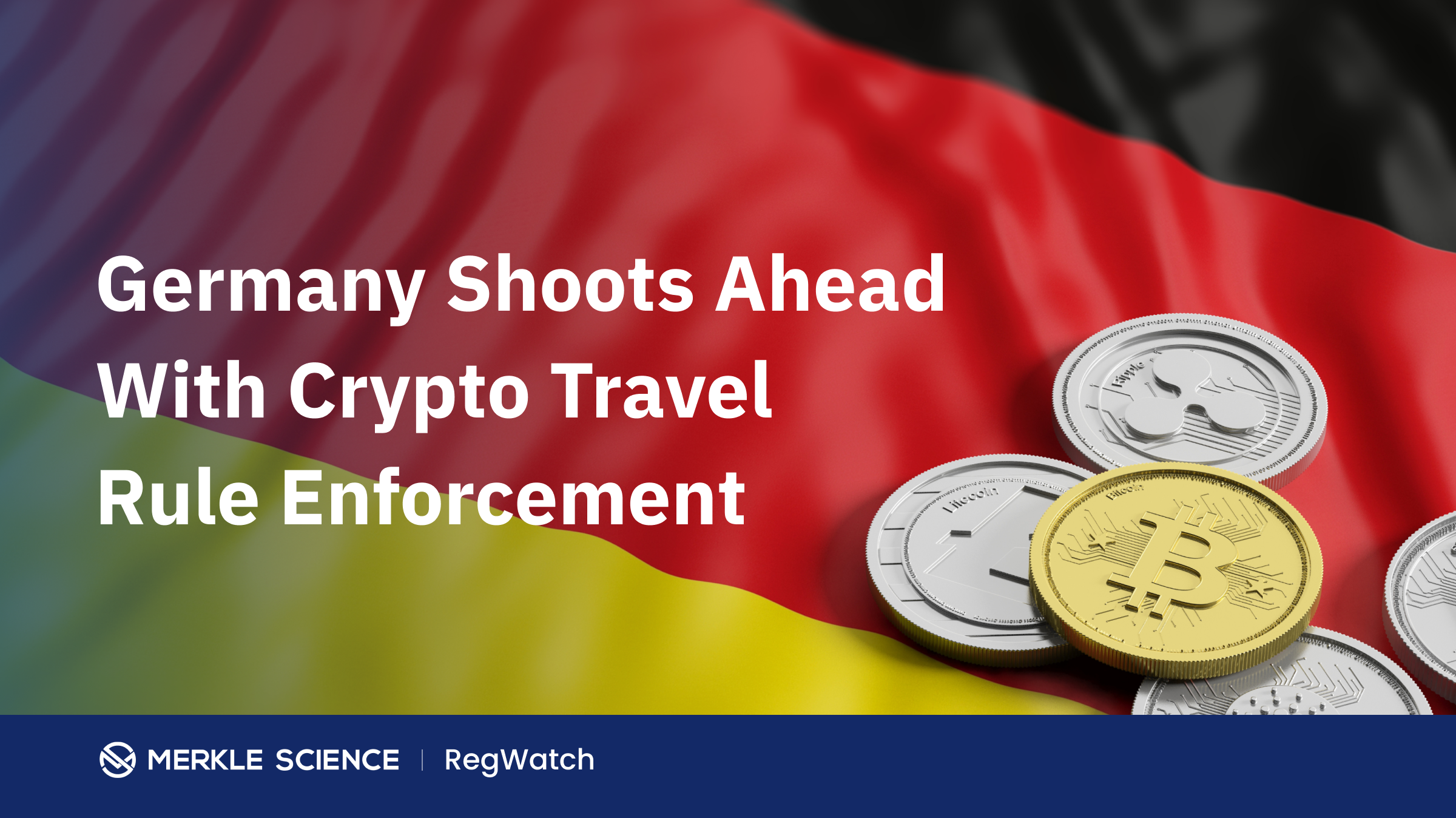 Germany Mandates Crypto Travel Rule Enforcement Starting 1 October 2021