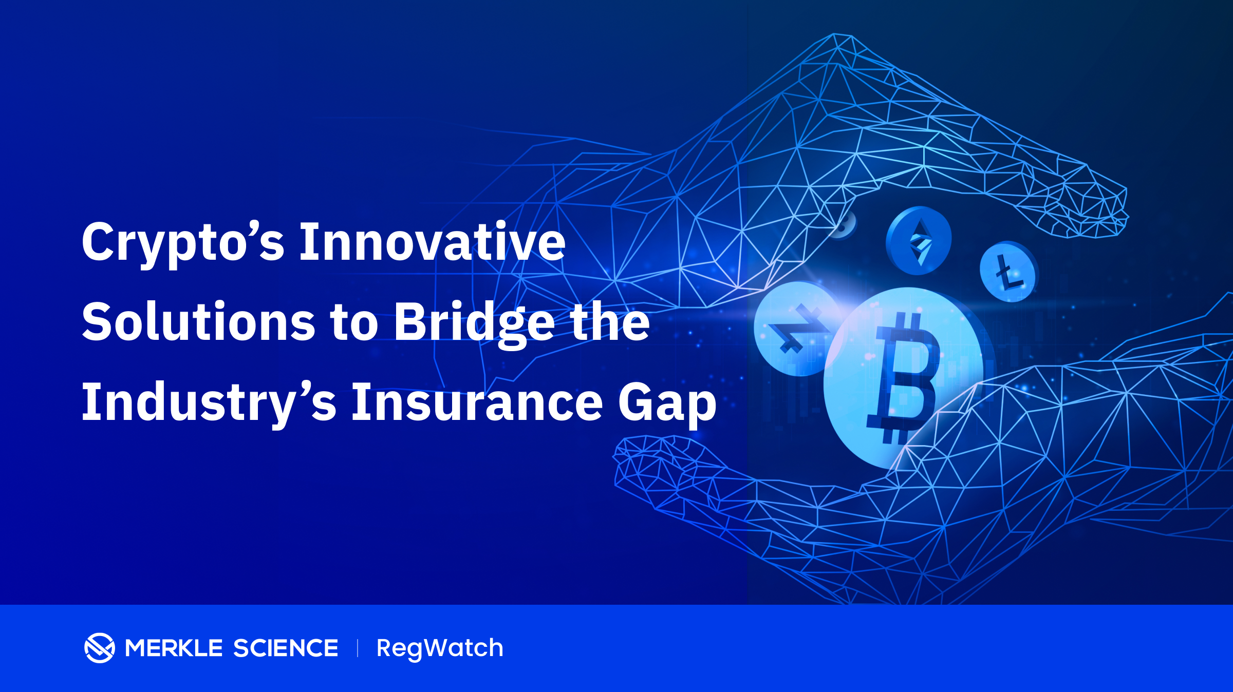 How is the Crypto Industry Trying to Fill the Gap Created by Lack of Third Party Insurance?