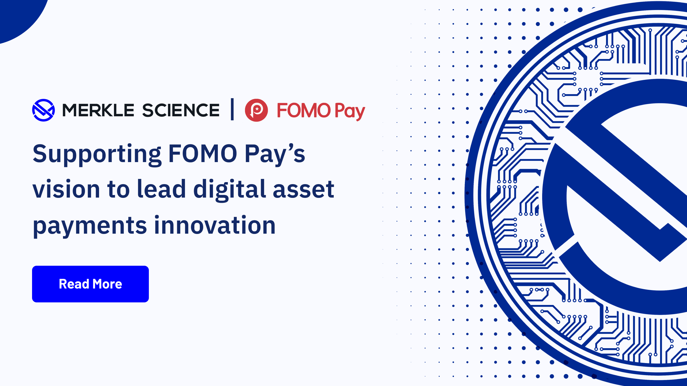 FOMO Pay Adopts Merkle Science’s Blockchain Monitoring Platform