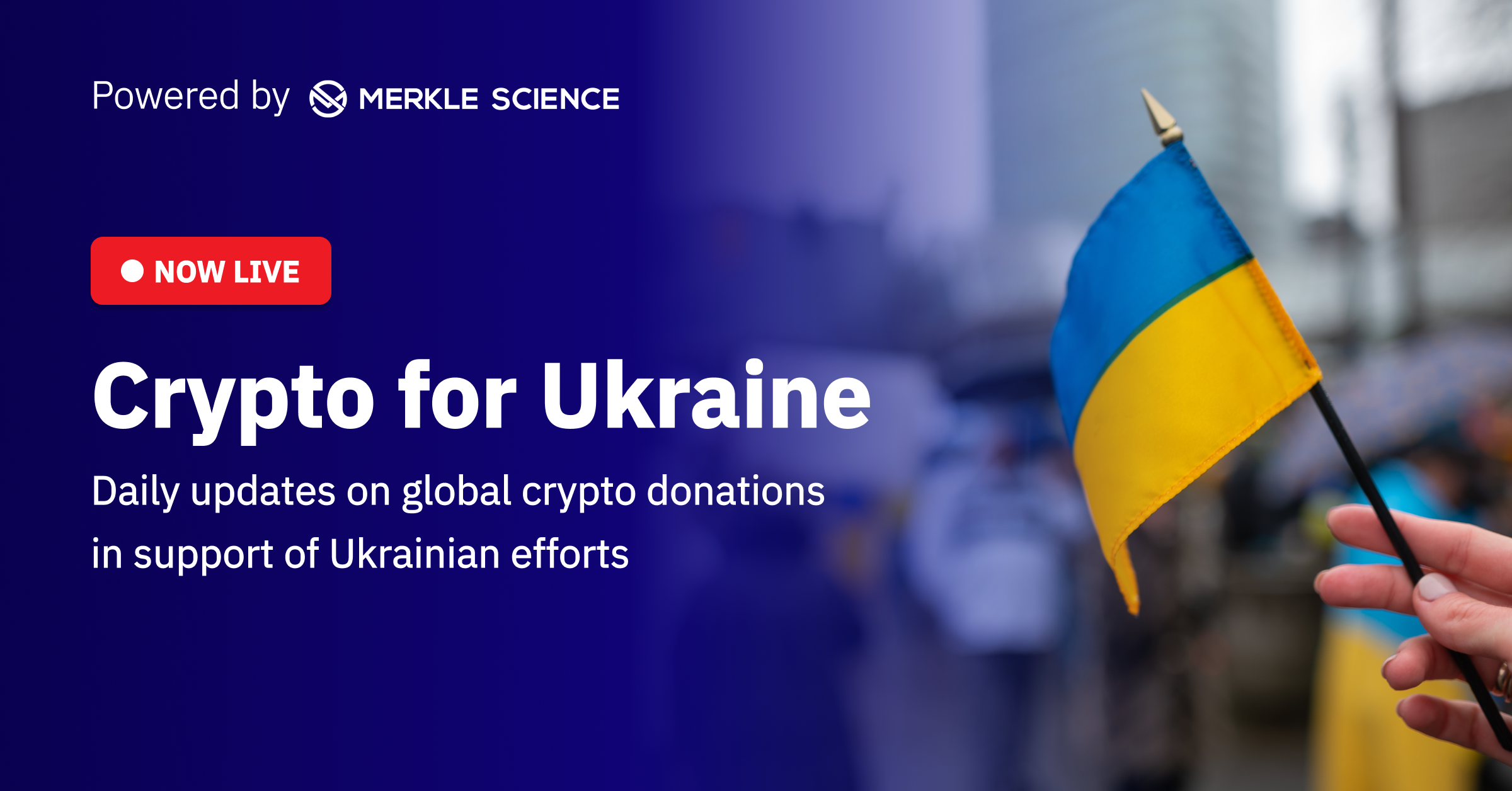 Crypto for Ukraine: Powered by Merkle Science — Live Tracking of Crypto Donations for Ukraine