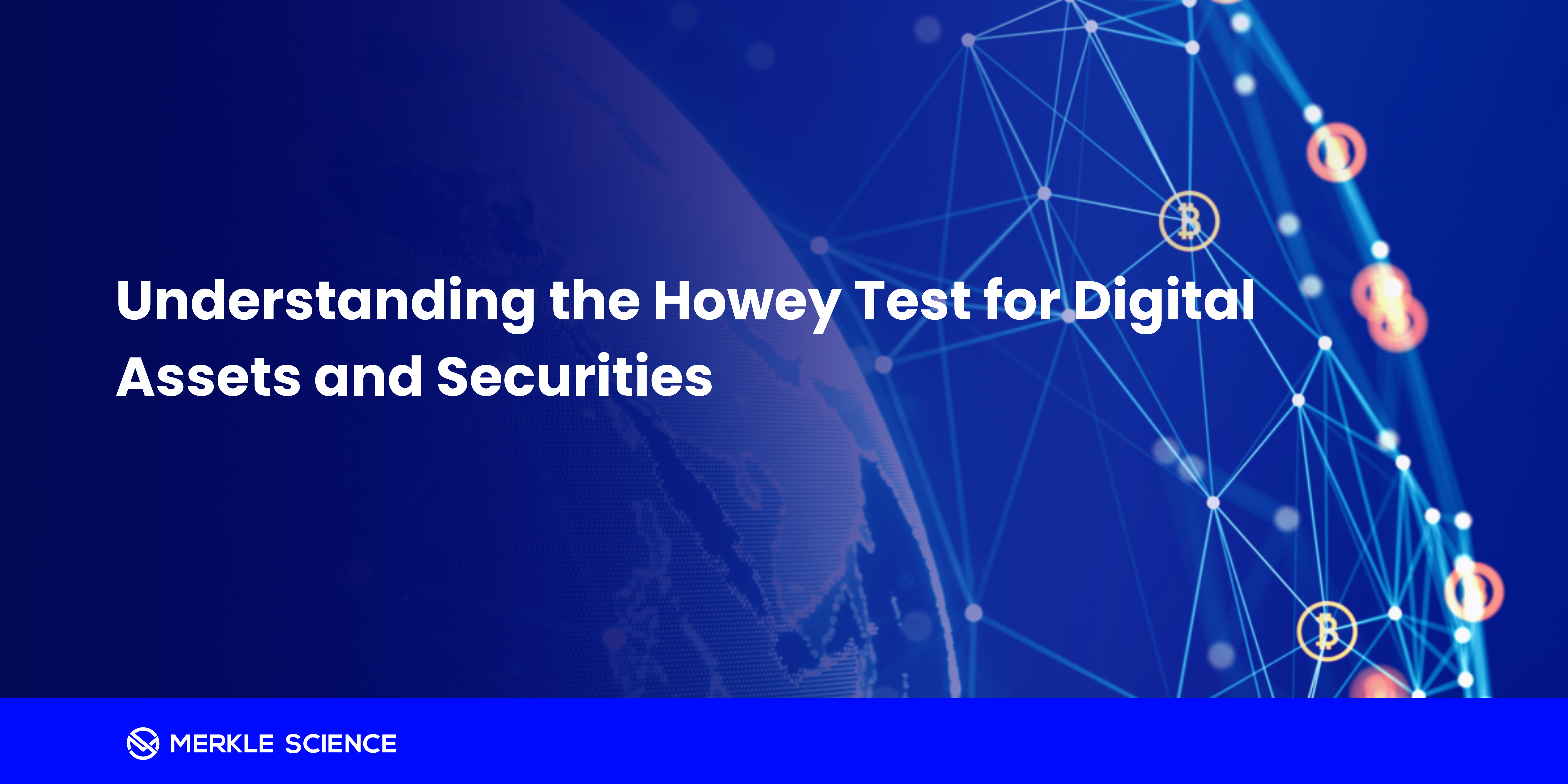 Understanding the Howey Test for Digital Assets and Securities