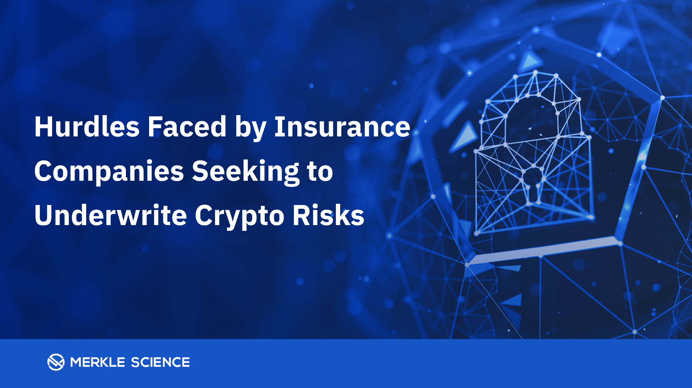 Learnings from Lloyd’s Lab: The Challenges of Insuring the Crypto Market